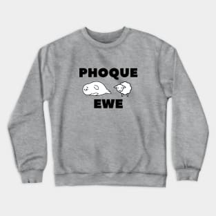 Phoque Ewe Crewneck Sweatshirt